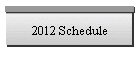 2012 Schedule